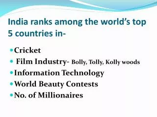 India ranks among the world’s top 5 countries in-
