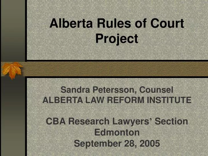 alberta rules of court project