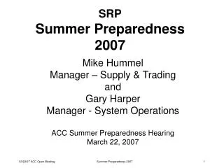 SRP Summer Preparedness 2007