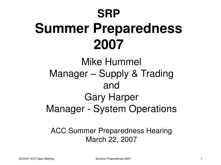 srp summer preparedness 2007