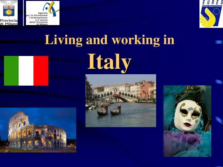 living and working in italy