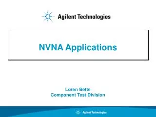 NVNA Applications