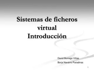 Sistemas de ficheros virtual Introducción