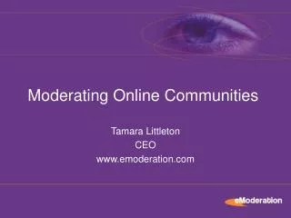 Tamara Littleton CEO www.emoderation.com