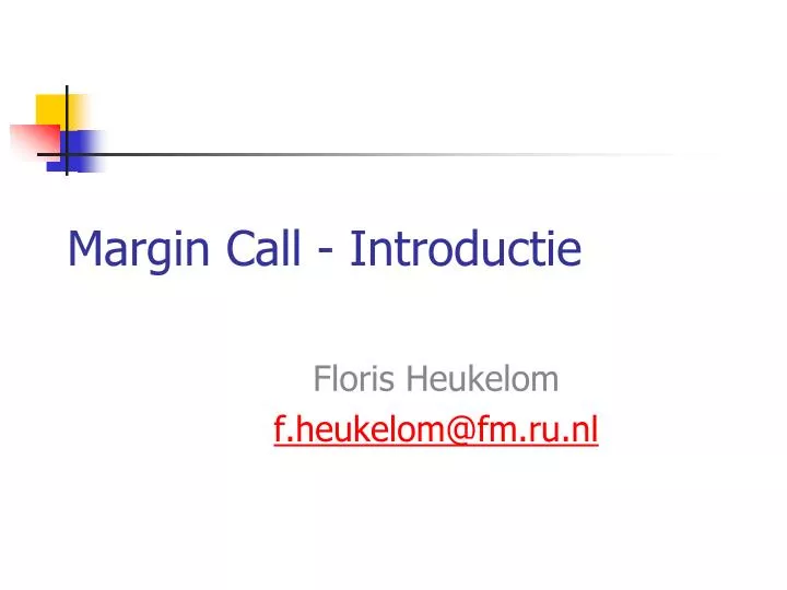 margin call introductie