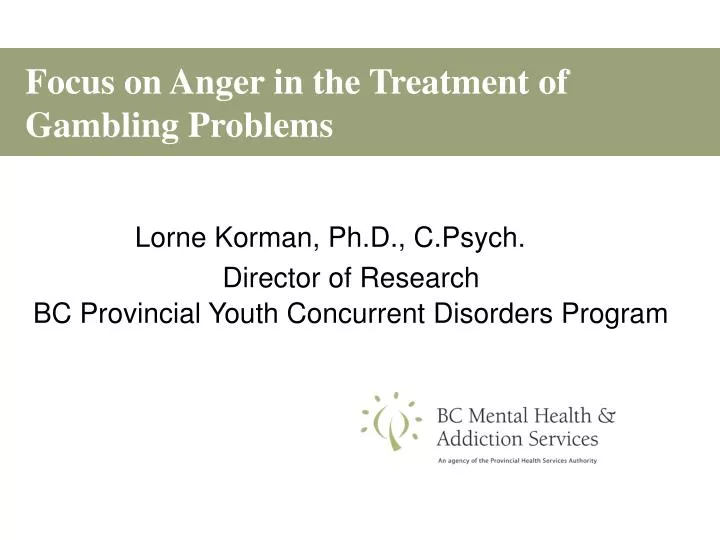 focus on anger in the treatment of gambling problems