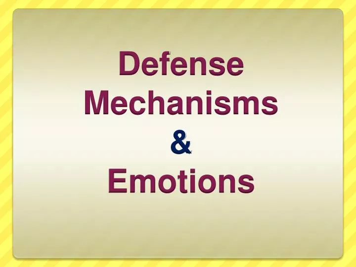defense mechanisms emotions