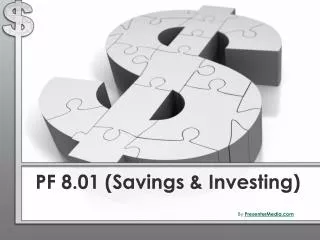 PF 8.01 (Savings &amp; Investing)