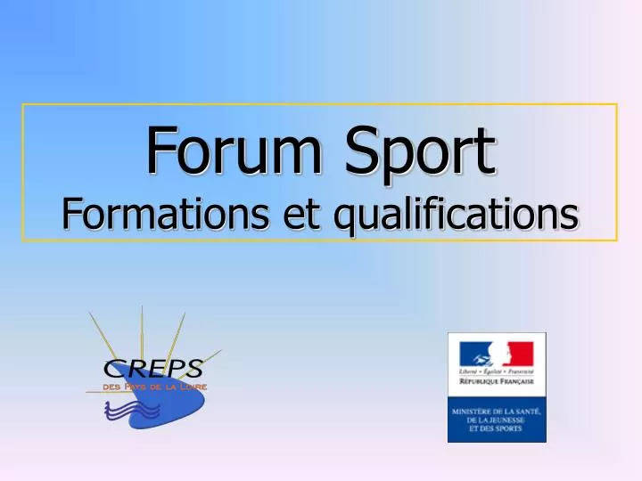forum sport formations et qualifications