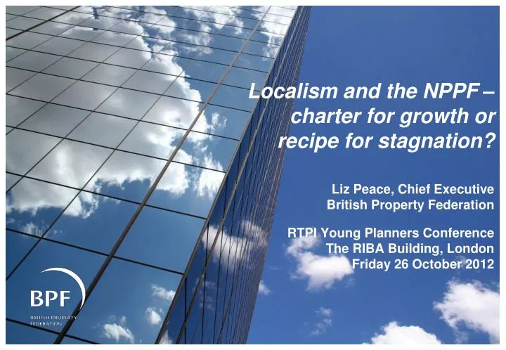 localism and the nppf charter for growth or recipe for stagnation