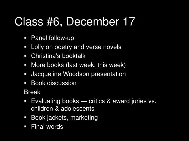 class 6 december 17