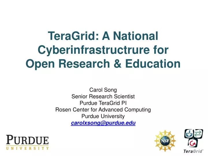 teragrid a national cyberinfrastructrure for open research education