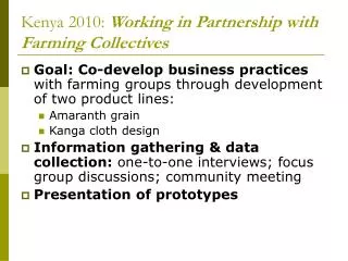 Kenya 2010: Working in Partnership with Farming Collectives