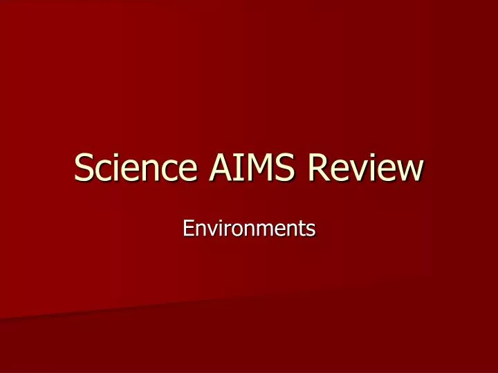 science aims review