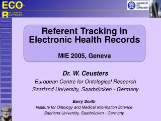 Referent Tracking in Electronic Health Records MIE 2005, Geneva