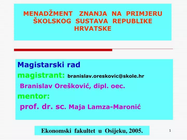 menad ment znanja na primjeru kolskog sustava republike hrvatske