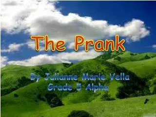 The Prank