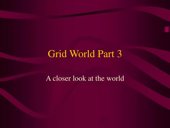 grid world part 3