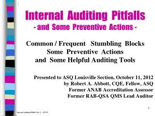 Internal Auditing Pitfalls - and Some Preventive Actions -