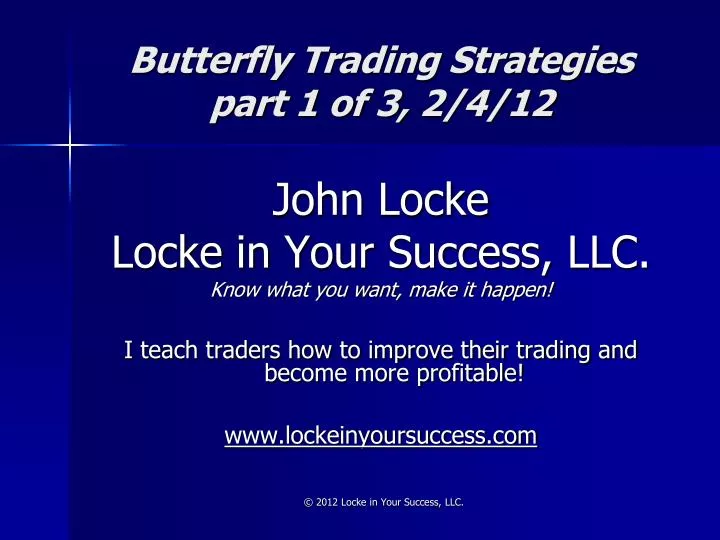 butterfly trading strategies part 1 of 3 2 4 12