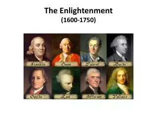The Enlightenment (1600-1750)