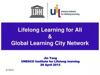 Lifelong Learning for All &amp; Global Learning City Network