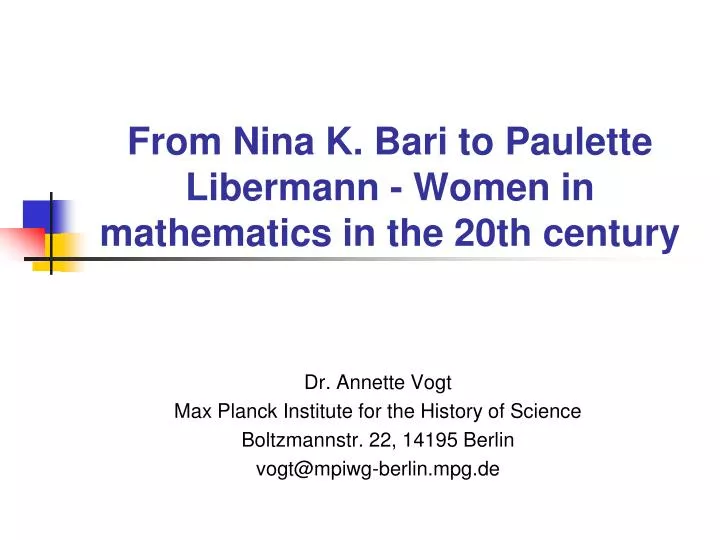 from nina k bari to paulette libermann women in mathematics in the 20th century