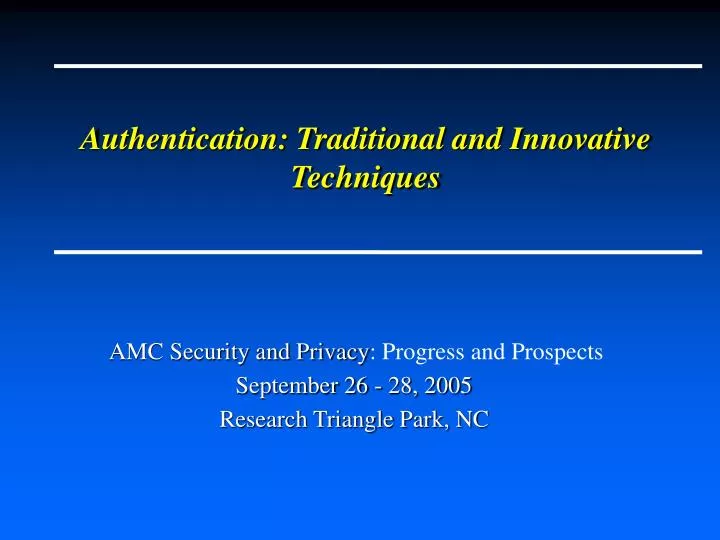 authentication traditional and innovative techniques