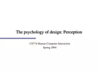 The psychology of design: Perception