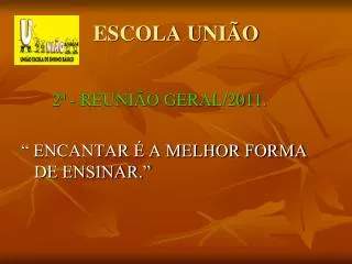 escola uni o