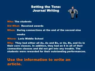 Setting the Tone: Journal Writing