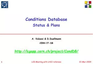 Conditions Database Status &amp; Plans
