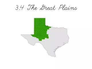 3.4 The Great Plains