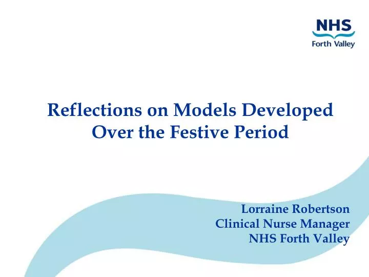 reflections on models developed over the festive period