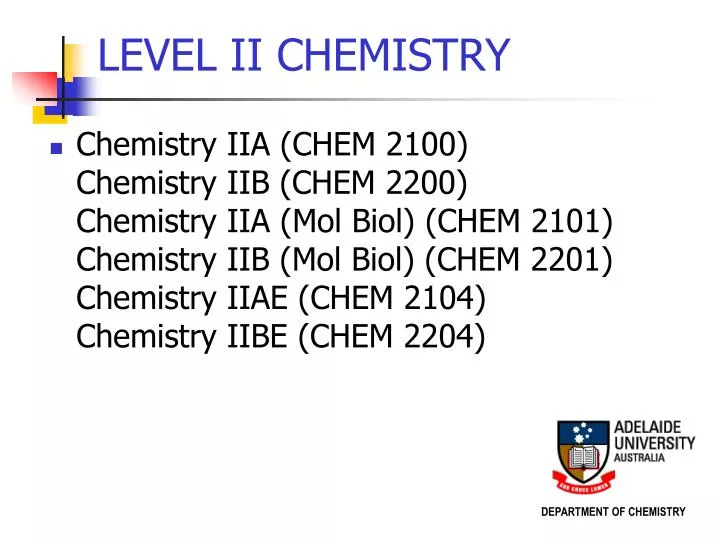 level ii chemistry