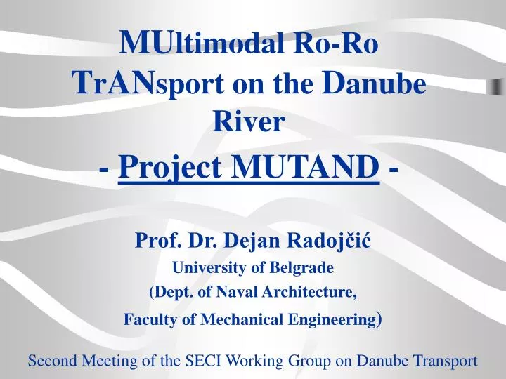 mu ltimodal ro ro t r an sport on the d anube river project mutand