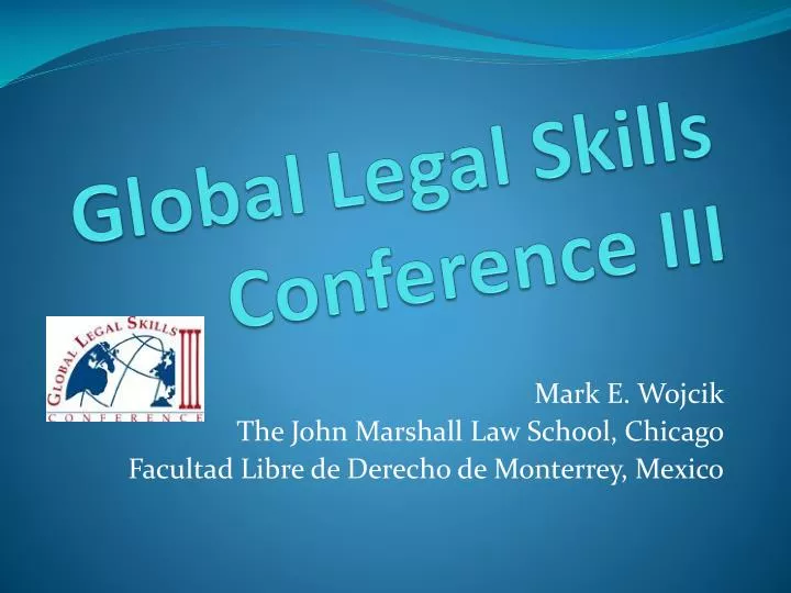global legal skills conference iii