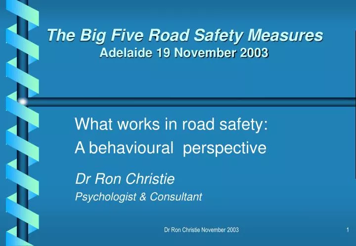 the big five road safety measures adelaide 19 november 2003