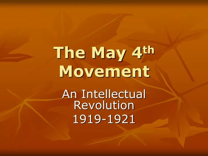 the may 4 th movement