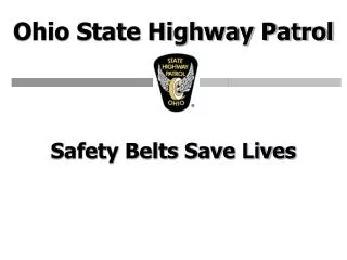 Safety Belts Save Lives