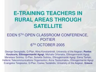 E-TRAINING TEACHERS IN RURAL AREAS THROUGH SATELLITE