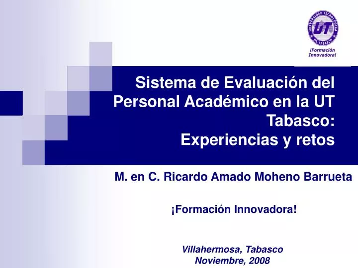 sistema de evaluaci n del personal acad mico en la ut tabasco experiencias y retos