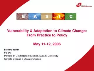 Vulnerability &amp; Adaptation to Climate Change: From Practice to Policy May 11-12, 2006