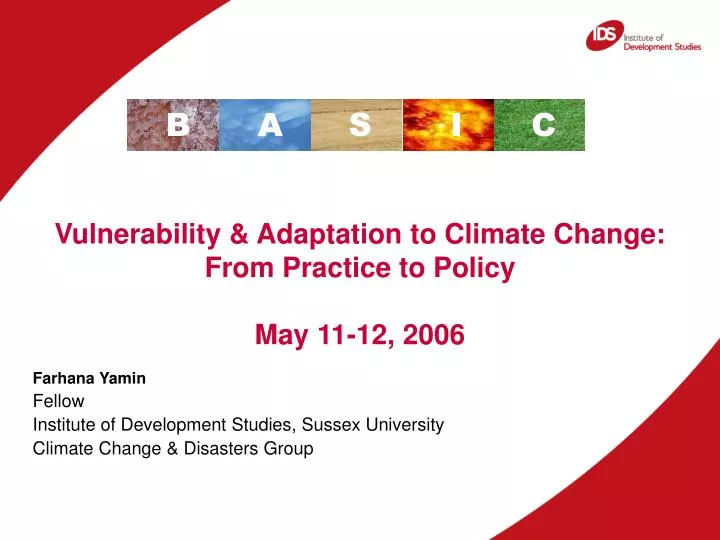 vulnerability adaptation to climate change from practice to policy may 11 12 2006