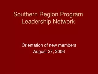 Southern Region Program Leadership Network