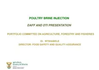 POULTRY BRINE INJECTION DAFF AND DTI PRESENTATION
