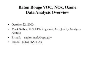 Baton Rouge VOC, NOx, Ozone Data Analysis Overview