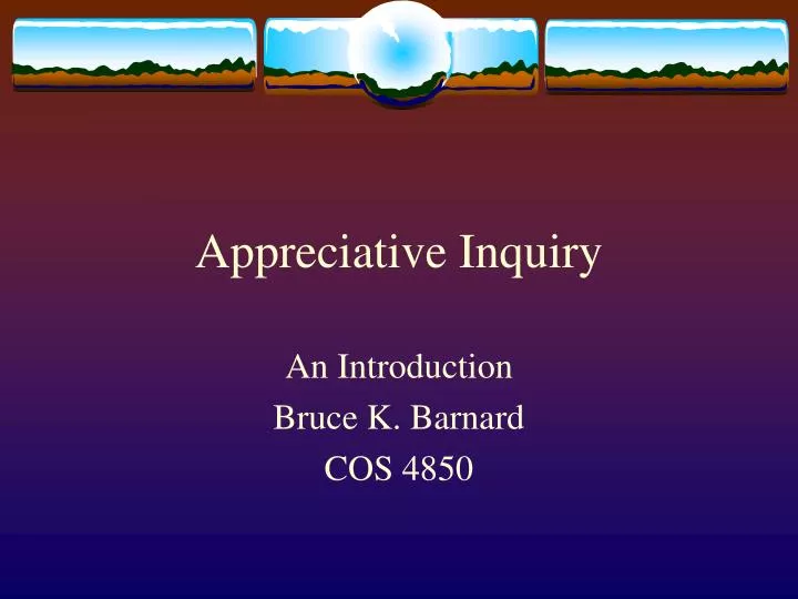 appreciative inquiry