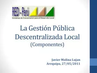 la gesti n p blica descentralizada local componentes