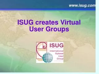 ISUG creates Virtual User Groups